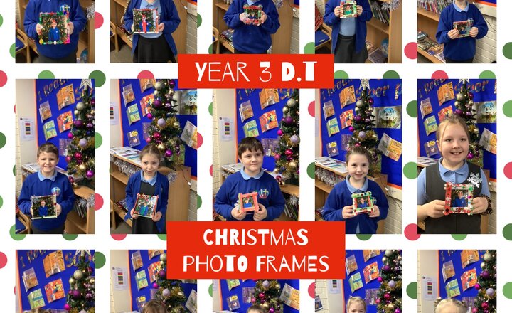 Image of Year 3 D.T: Christmas Photo Frames 
