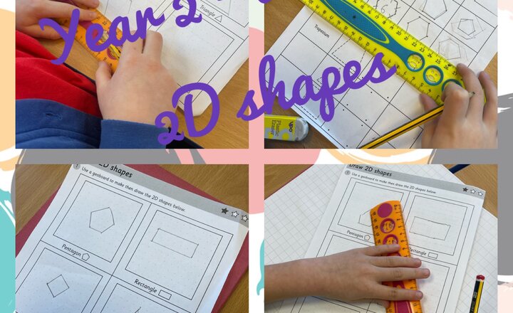 Image of Year 2 - Drawing and exploring properties of 2D shapes 