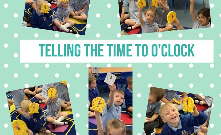 Image of Year 1 Maths- Telling the time to the hour 