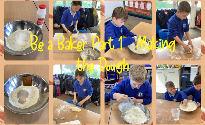 Image of Be a Baker Part 1 - Making the Dough 