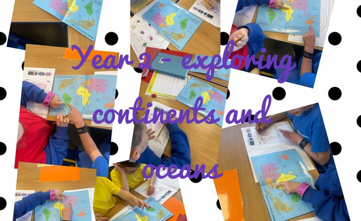 Image of Year 2 - Exploring Continents and Oceans 